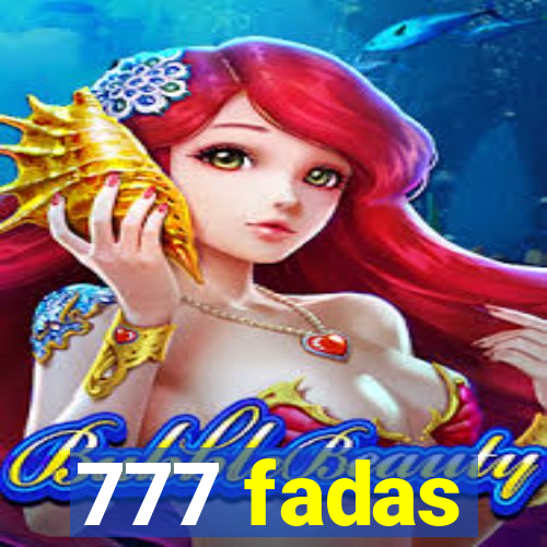 777 fadas